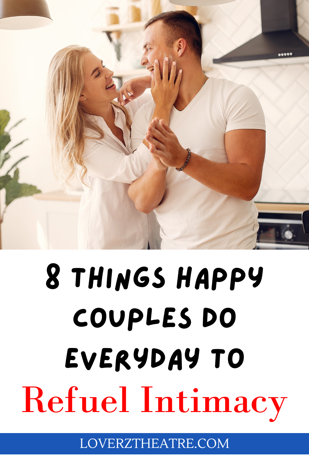 8 Intimate Habits Of Couples Who Are Deeply Connected