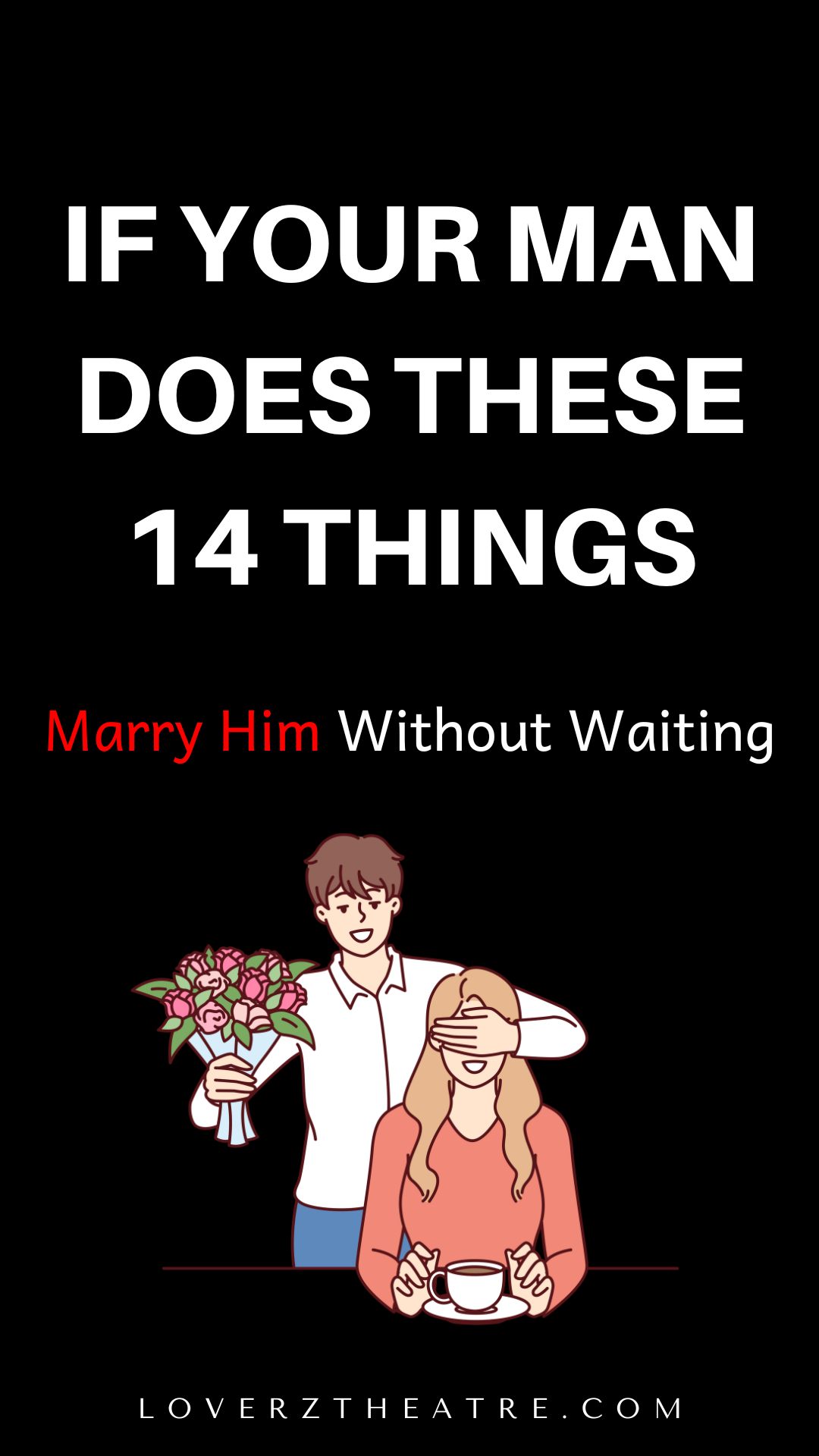 things a man will do if he loves you