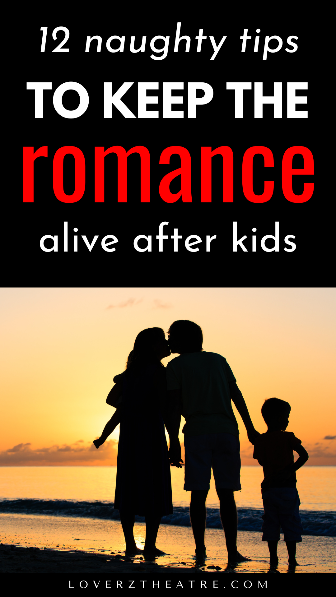 ways to keep the romance alive after kids