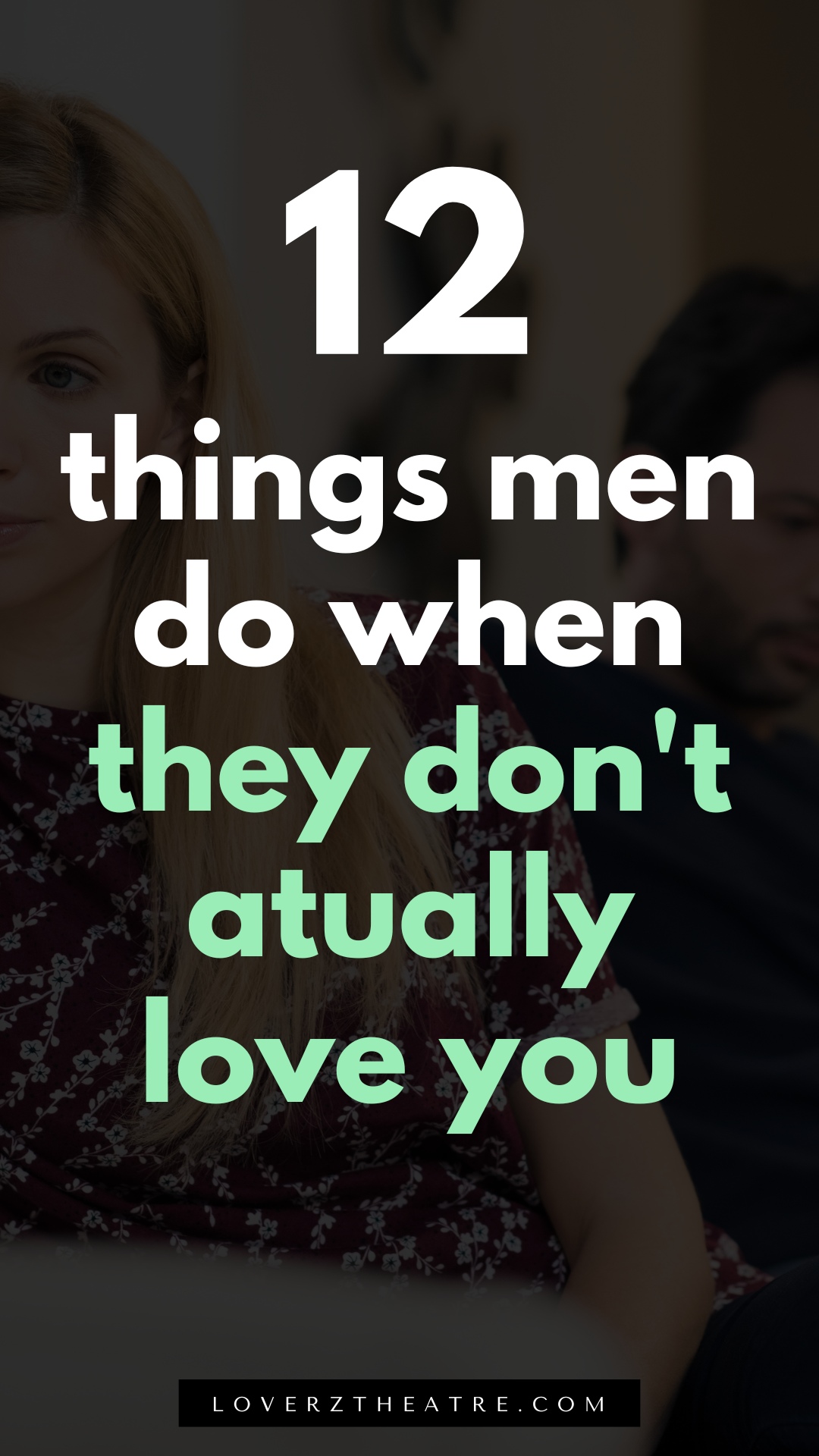 things men do when they don't love you