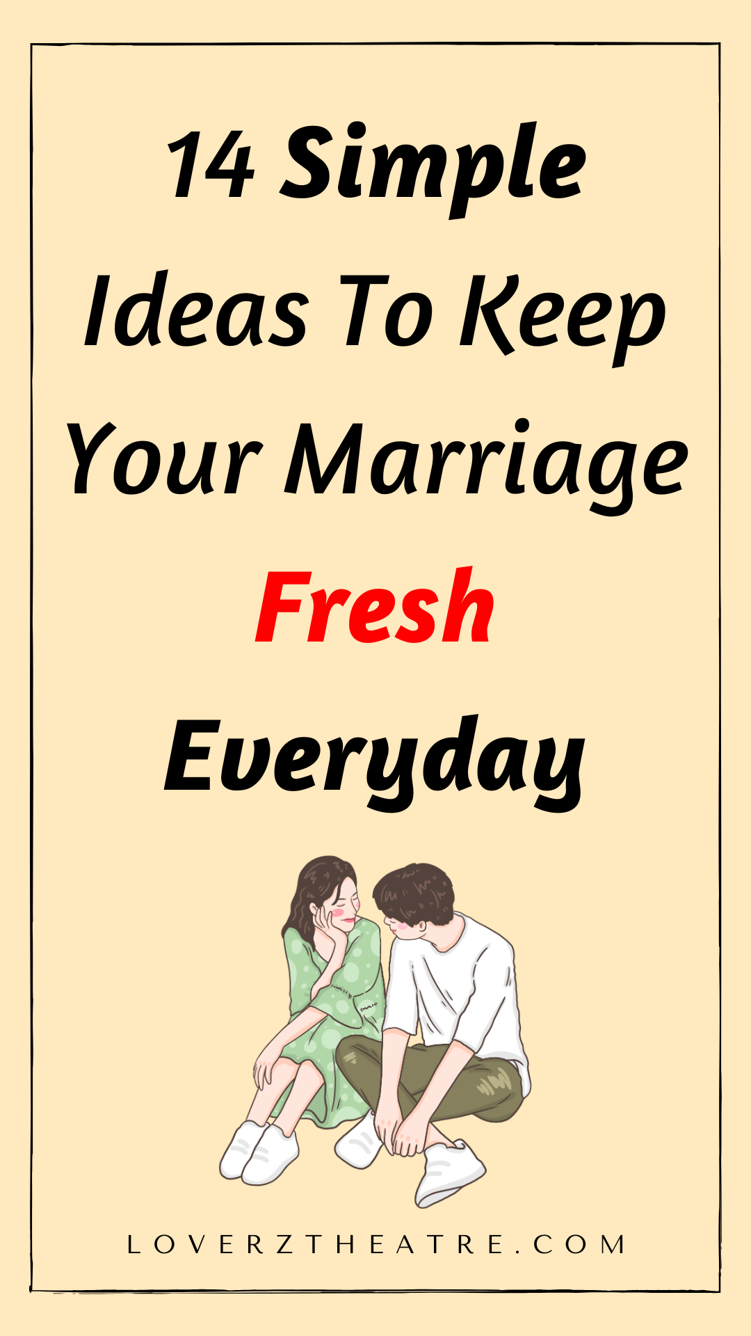 how to keep your marriage fresh and exciting