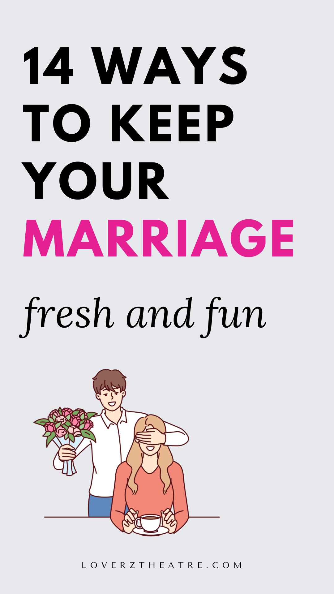 ways to keep your marriage fresh