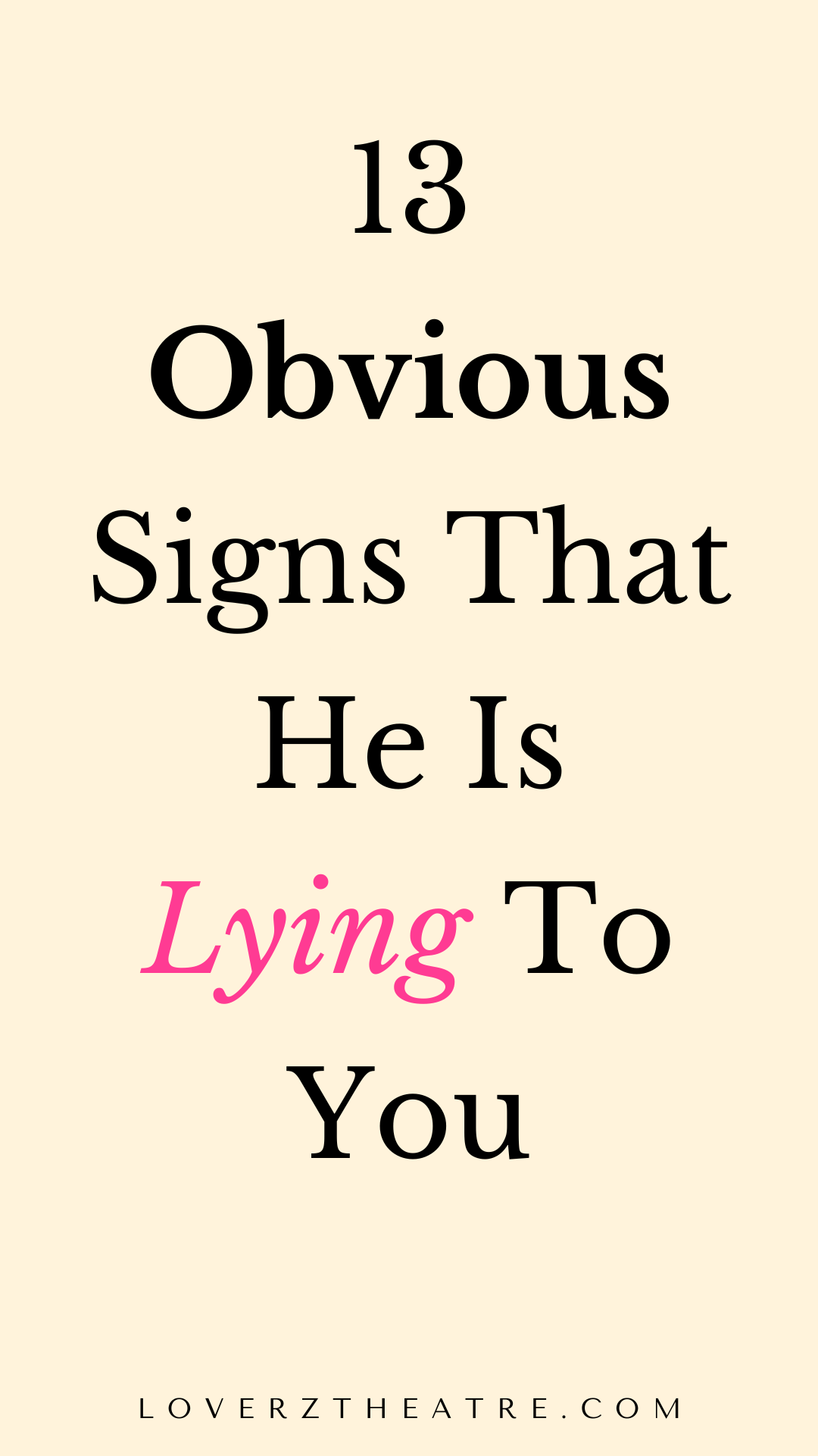 how to tell if your boyfriend is lying to you